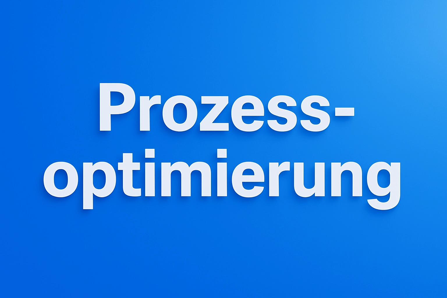 Prozessoptimierung