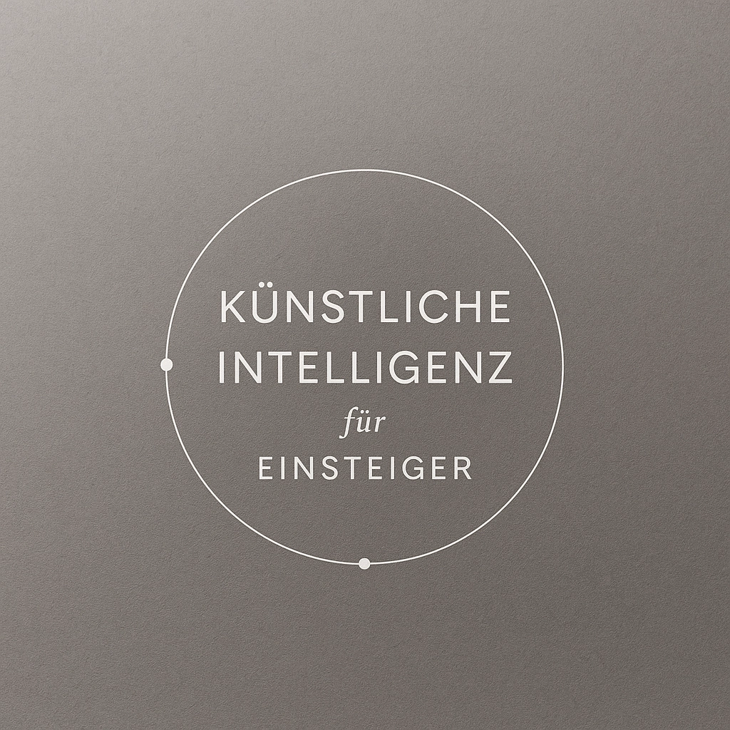 Künstliche Intelligenz für Einsteiger